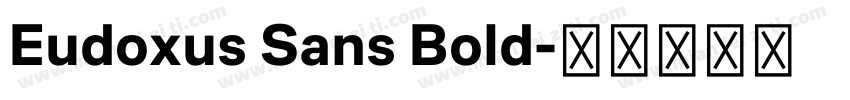 Eudoxus Sans Bold字体转换